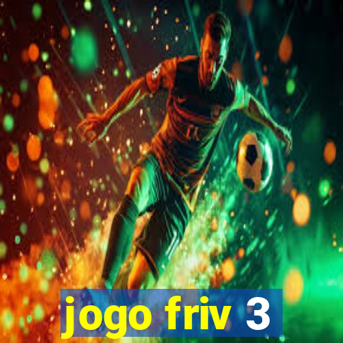 jogo friv 3